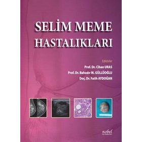 Selim Meme Hastalıkları - Nobel Tıp Kitabevleri