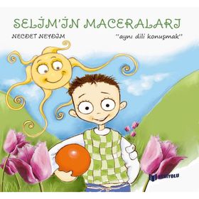 SELIM'IN MACERALARI AYNI DILI KONUŞMAK - NECDET NEYDIM