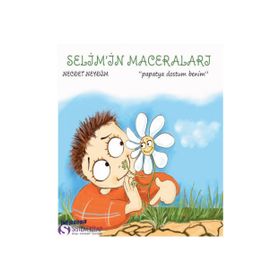 Selim’in Maceraları Papatya Dostum Benim 2 - Necdet Neydim