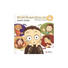 Selim’in Maceraları Selim Sana Ne Diyeyim? - Necdet Neydim