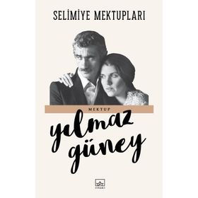 Selimiye Mektupları - Yılmaz Güney