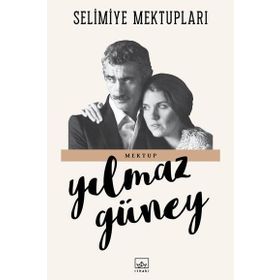 Selimiye Mektupları - Yılmaz Güney