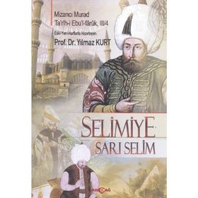 SELIMIYE - SARI SELIM - YILMAZ KURT
