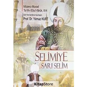 SELIMIYE - SARI SELIM - YILMAZ KURT