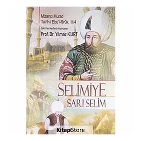 SELIMIYE - SARI SELIM - YILMAZ KURT