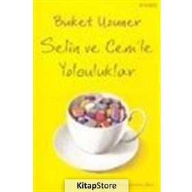 Selin Cem'le Yolculuklar - Buket Uzuner