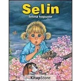 SELIN FIRTINA KOPUYOR - GENEL