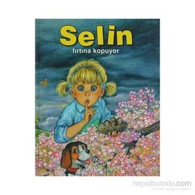 SELIN FIRTINA KOPUYOR - GENEL
