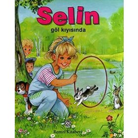 SELIN GÖL KIYISINDA - CATHERINE METZMEYER