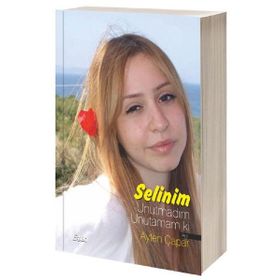 Selinim Unutmadım Unutamam Ki - Ayten Çapar