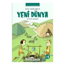 Selin'in Maceraları Yeni Dünya - Hatice Turhan