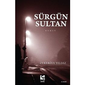 Selis Kitaplar Sürgün Sultan