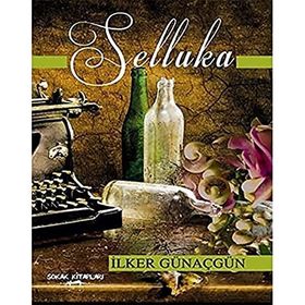 Selluka - İlker Günaçgün