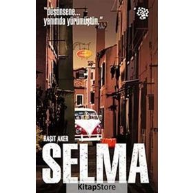Selma - Raşit Aker