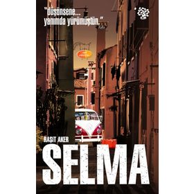 Selma - Raşit Aker
