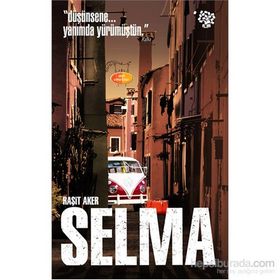 Selma - Raşit Aker
