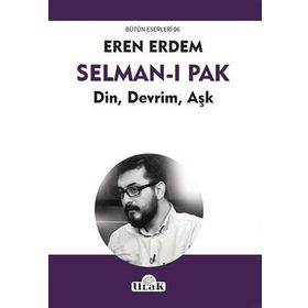 Selman-ı Pak - Eren Erdem