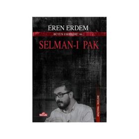 Selman-ı Pak - Eren Erdem