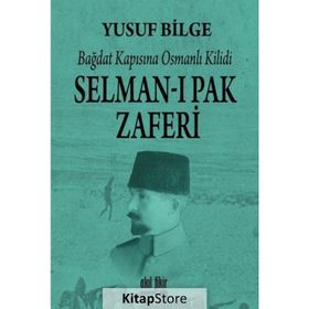 Selman-ı Pak Zaferi - Yusuf Bilge