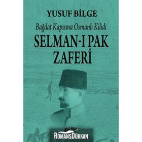 Selman-ı Pak Zaferi - Yusuf Bilge