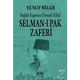 Selman-ı Pak Zaferi - Yusuf Bilge