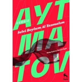 Selvi Boylum Al Yazmalım - cengiz aymatov