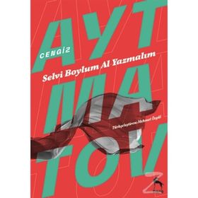 Selvi Boylum Al Yazmalım - cengiz aymatov