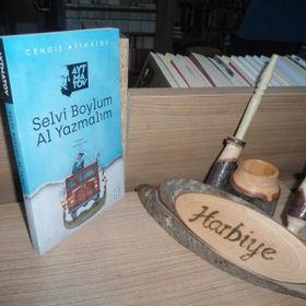 Selvi Boylum Al Yazmalım - Cengiz Aytmatov