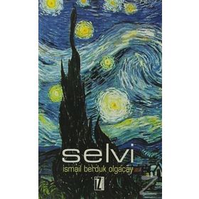 SELVI - İSMAİL BERDUK OLGAÇAY