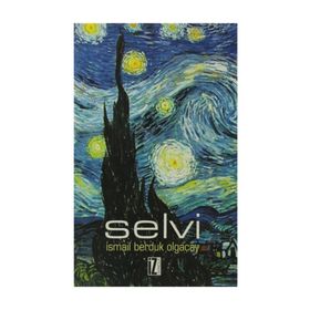 SELVI - İSMAİL BERDUK OLGAÇAY
