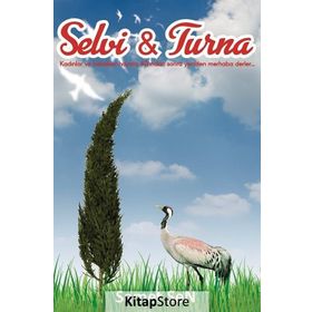 Selvi - Turna - Samet Şen