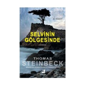 SELVININ GÖLGESİNDE - THOMAS STEINBECK