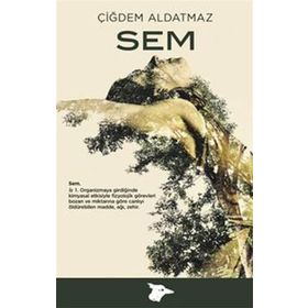 Sem - Çiğdem Aldatmaz