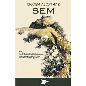 Sem - Çiğdem Aldatmaz