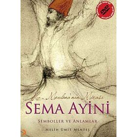 SEMA AYINI (DVD HEDIYELI) - MELIH ÜMİT MENTEŞ