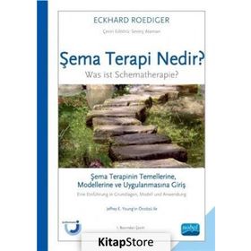 Şema Terapi Nedir? - Eckhard Roediger Junfermann