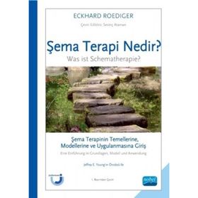 Şema Terapi Nedir? - Eckhard Roediger Junfermann