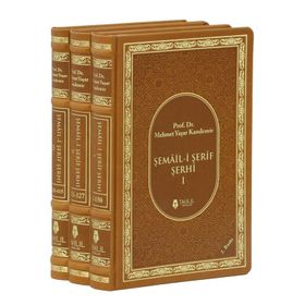 Şemail-i Şerif Şerhi 3 Kitap Takım - Mehmet Yaşar Kandemir