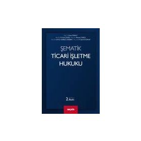 Şematik Ticari İşletme Hukuku - Kolekif