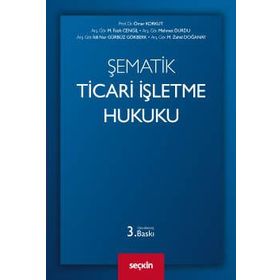 Şematik Ticari İşletme Hukuku - Kolekif
