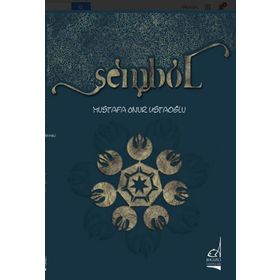 Sembol - Mustafa Onur Ustaoğlu