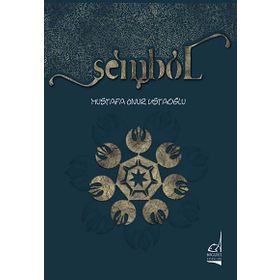 Sembol - Mustafa Onur Ustaoğlu