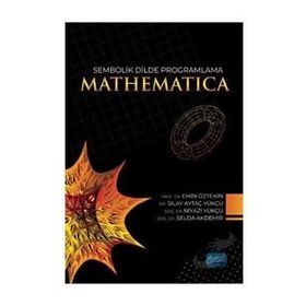 Sembolik Dilde Programlama Mathematıca - Nobel Akademi Yayınları