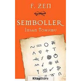 SEMBOLLER İNSAN TOHUMU - F. ZEN