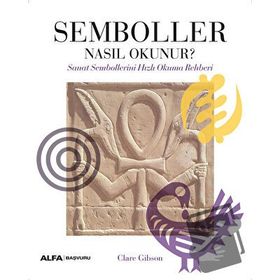 Semboller Nasıl Okunur ? - Clare Gibson