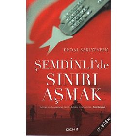 ŞEMDİNLİ´DE SINIRI AŞMAK - ERDAL SARIZEYBEK (ISBN:9789756461372)