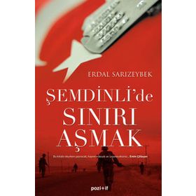 ŞEMDİNLİ´DE SINIRI AŞMAK - ERDAL SARIZEYBEK (ISBN:9789756461372)