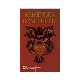 Semender Söylencesi Cumhuriyet Kitapları Yayınları
