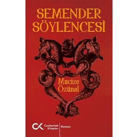 Semender Söylencesi Cumhuriyet Kitapları Yayınları
