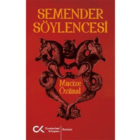 Semender Söylencesi Cumhuriyet Kitapları Yayınları